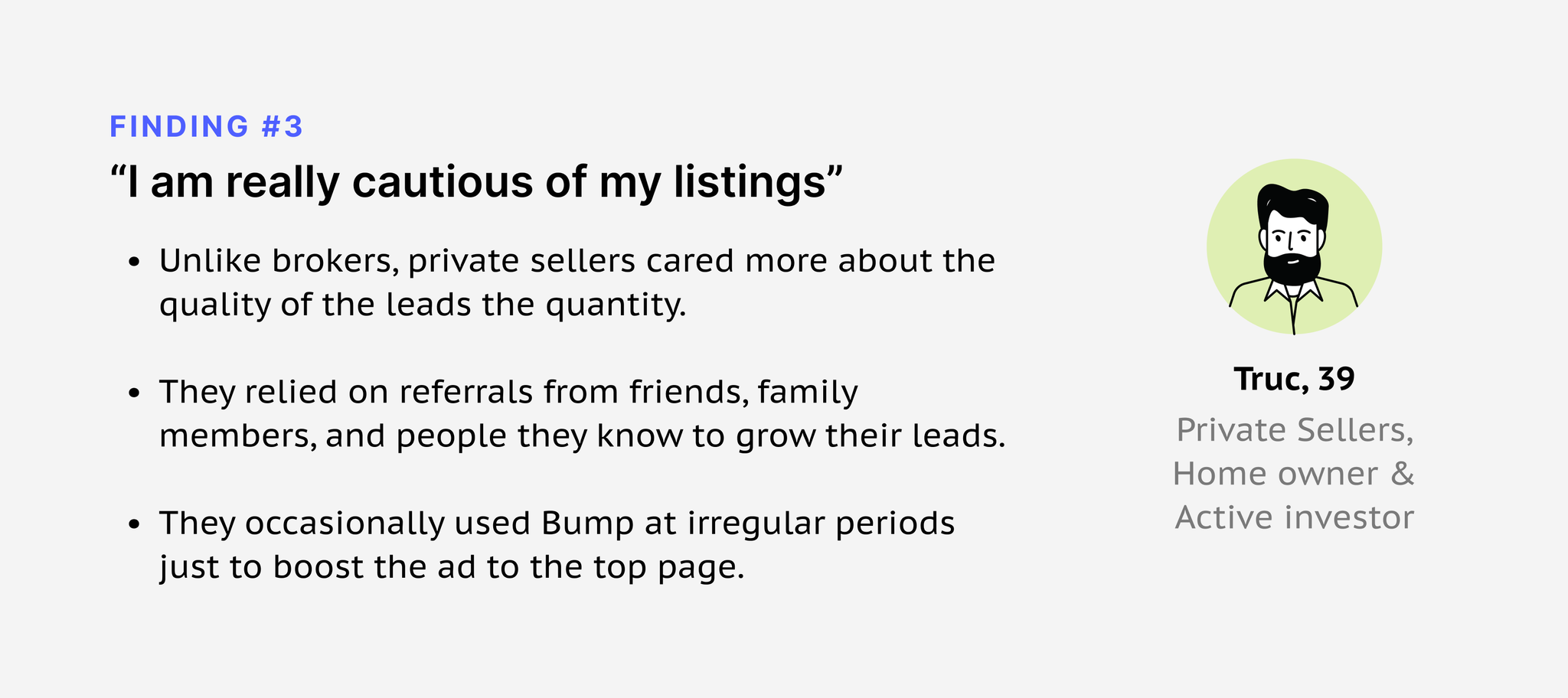 Finding 3 - cautious about my listings